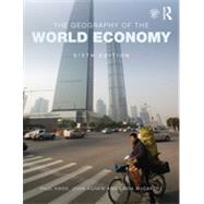 The Geography of the World Economy by Knox; Paul, 9780415831284