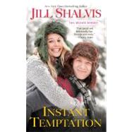 Instant Temptation by Shalvis, Jill, 9780758231284