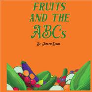 Fruits and the ABCs by Davis, Joseph, 9781098321284