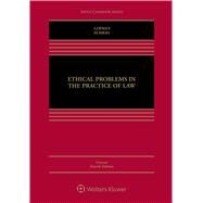 Ethical Problems in the Practice of Law Concise Edition by Lerman, Lisa G.; Schrag, Philip G., 9781454891284