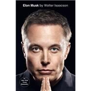 Elon Musk by Isaacson, Walter, 9781982181284