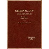 Criminal Law: Cases And Materials by Lee, Cynthia; Harris, Angela, 9780314151285
