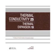Thermal Conductivity 25/Thermal Expansion 13 by C Uher, 9781040891285
