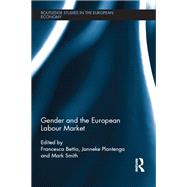 Gender and the European Labour Market by Bettio; Francesca, 9781138901285