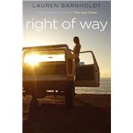 Right of Way by Barnholdt, Lauren, 9781442451285
