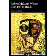 Ripley Bogle by McLiam, Robert Wilson, 9788483101285