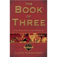 The Book of Three by Alexander, Lloyd, 9780606361286