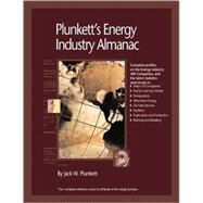 Plunkett's Energy Industry Almanac 2009 by Plunkett, Jack W.; Plunkett, Martha Burgher; Brison, Brandon (CON); Weaver, Addie K. Frye (CON); Manck, Christie (CON), 9781593921286