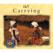 Carrying (EnglishUrdu) by Swain, Gwenyth; Swain, Gwenyth; Iqbal, Gulshan, 9781840591286