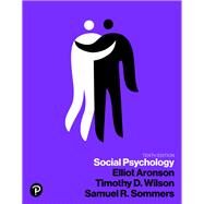 Social Psychology [Rental Edition] by Aronson, Elliot, 9780134641287