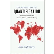 The Seductions of Quantification by Merry, Sally Engle, 9780226261287