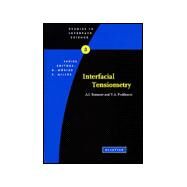 Interfacial Tensiometry by Rusanov, A. I.; Prokhorov, V. A., 9780444821287
