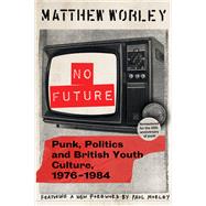 No Future Anniversary Edition by Matthew Worley, 9781009661287
