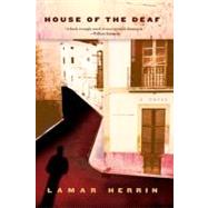 House of the Deaf by Herrin, Lamar, 9781932961287