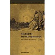 Reading the French Enlightenment: System and Subversion by Julie Candler Hayes, 9780521651288
