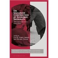 The Discursive Construction of Economic Inequality by Gomez-jimenez, Eva M.; Mahlberg, Michaela; Toolan, Michael; Teubert, Wolfgang, 9781350111288