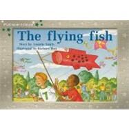 The Flying Fish by Smith, Annette; Hoit, Richard, 9781418901288