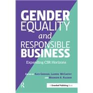Gender Equality and Responsible Business by Grosser, Kate; Mccarthy, Lauren; Kilgour, Maureen A., 9781783531288