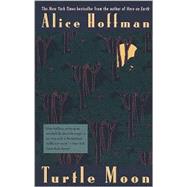 Turtle Moon by Hoffman, Alice (Author), 9780425161289