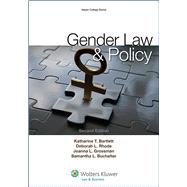 Gender Law and Policy by Bartlett, Katharine T.; Rhode, Deborah L., 9781454841289