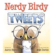 Nerdy Birdy Tweets by Reynolds, Aaron; Davies, Matt, 9781626721289