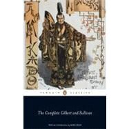 The Savoy Operas: The Complete Gilbert and Sullivan by Gilbert, W. S; Sullivan, Arthur; Glinert, Ed; Glinert, Ed; Leigh, Mike, 9780141441290