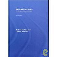 Health Economics: An International Perspective by McPake; Barbara, 9780415391290