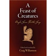A Feast of Creatures by Williamson, Craig, 9780812211290