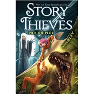 Pick the Plot by Riley, James, 9781481461290