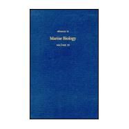 Advances in Marine Biology by Blaxter, J. H. S.; Southward, Alan J., 9780120261291
