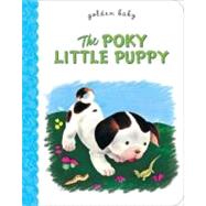 The Poky Little Puppy by Sebring Lowrey, Janette; Tenggren, Gustaf, 9780375861291