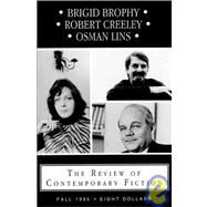 Brigid Brophy/Robert Creely/Osman Lins by O'BRIEN,JOHN, 9781564781291