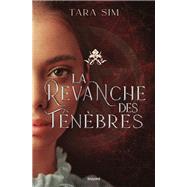 La vengeance des toiles , Tome 02 by Tara Sim, 9791036311291