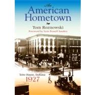 An American Hometown by Roznowski, Tom, 9780253221292