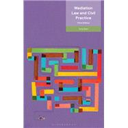 Mediation Law and Civil Practice by Tony Allen, 9781526531292
