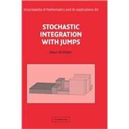 Stochastic Integration With Jumps by Klaus Bichteler, 9780521811293