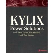 Kylix Power Solutions With Don Taylor, Jim Mischel and Tim Gentry by Taylor, Don, 9781932111293