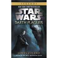 Darth Plagueis: Star Wars Legends by LUCENO, JAMES, 9780345511294