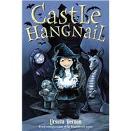 Castle Hangnail by Vernon, Ursula, 9780803741294