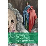 The Cambridge Companion to Dante's Commedia by Baranski, Zygmunt G.; Gilson, Simon, 9781108421294