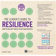 The Leader's Guide to Resilience by Tang, Audrey, 9781292331294