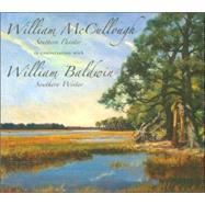 William Mccullough, Southern Painter, in Conversation With William Baldwin, Southern Writer by Baldwin, William P., III, 9781596291294