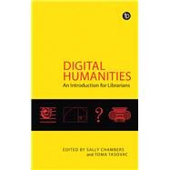 Digital Humanities by Chambers, Sally, 9781783301294