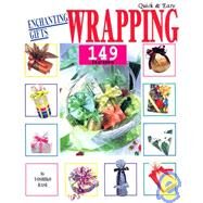 Quick & Easy Wrapping Enchanting Gift 149 Items by Hase, Yoshiko, 9784889961294