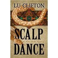 Scalp Dance by Clifton, Lu, 9781432831295