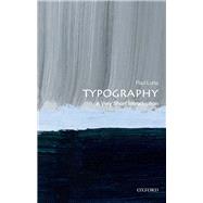 Typography: A Very Short Introduction by Luna, Paul, 9780199211296