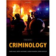 Criminology by Hale, Chris; Hayward, Keith; Wahidin, Azrini; Wincup, Emma, 9780199691296