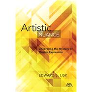 Artistic Nuance by Lisk, Edward S., 9781574631296