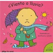 Viento o lluvia? / Wind Or Rain? by Nilsen, Anna, 9788492691296