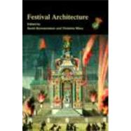 Festival Architecture by Bonnemaison; Sarah, 9780415701297